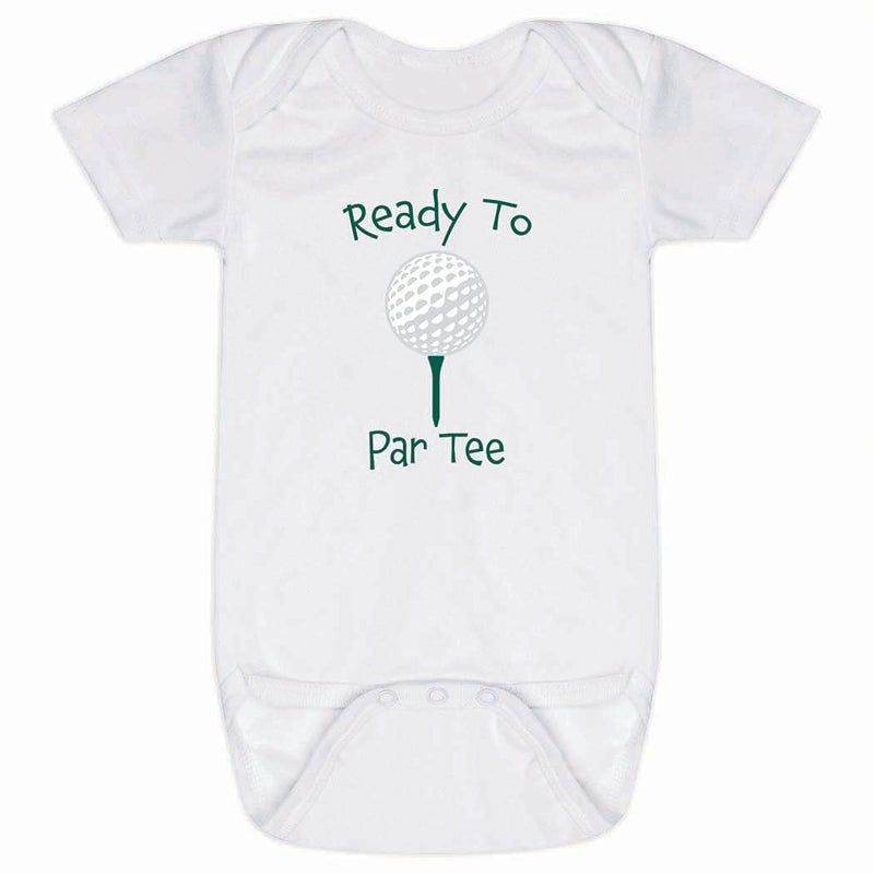 ChalkTalkSPORTS Golf Baby & Infant One Piece | Ready To Par Tee | Bodysuit Newborn - Image 1
